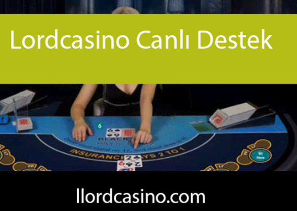 Lordcasino canlı destek hizmetini 7/24 ulaştırmaktadır.