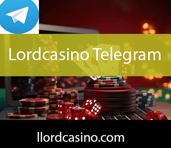 Lordcasino telegram kanalıyla daima aktif yapıdadır.